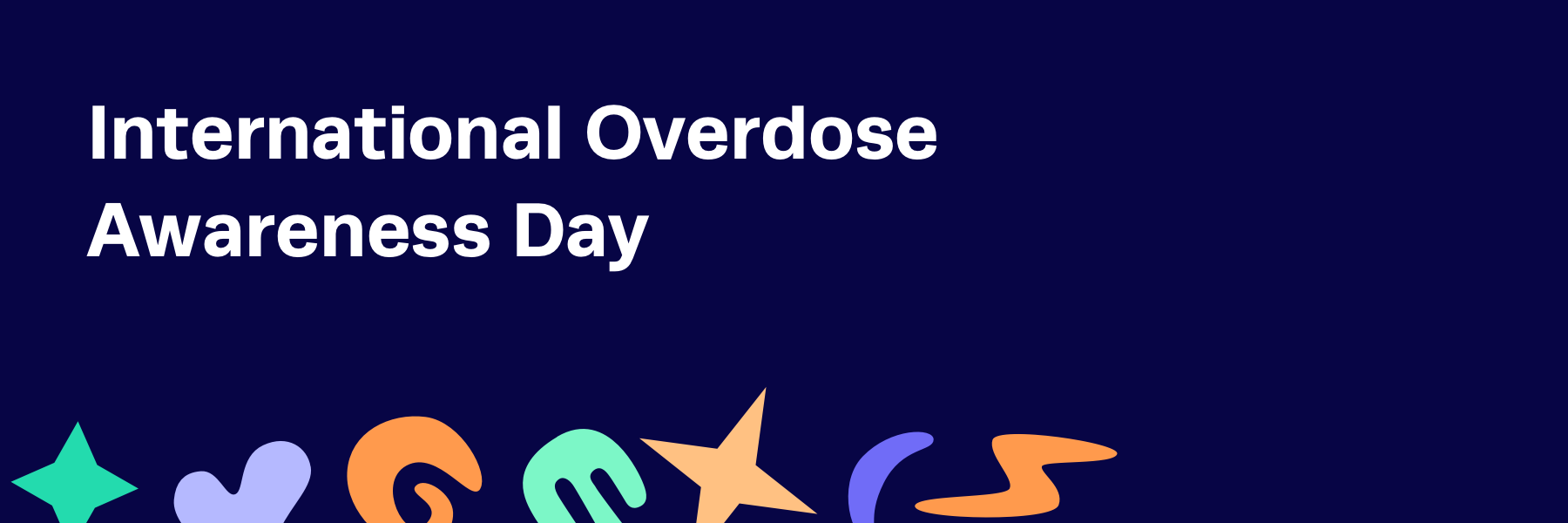 International Overdose Awareness Day