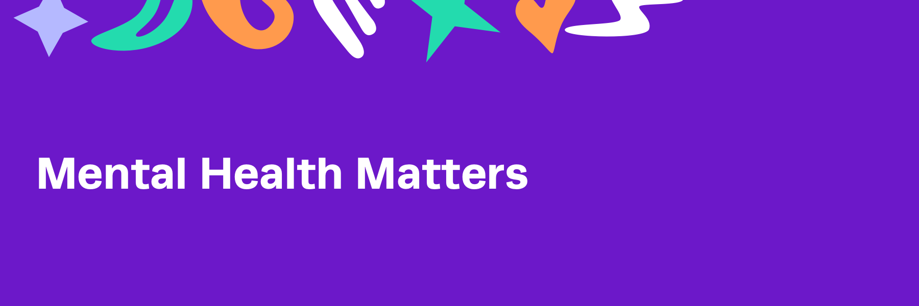 Mental Health Matters