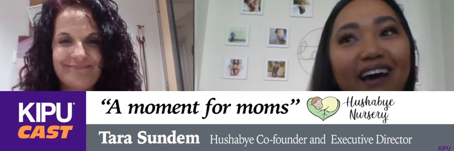 KipuCast | A Moment for Moms with Hushabye Nursery