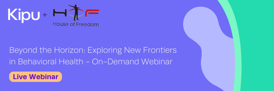 Kipu + House of Freedom Webinar
